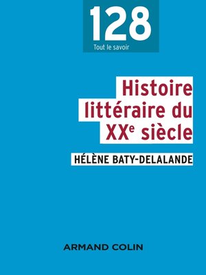 cover image of Histoire littéraire du XXe siècle